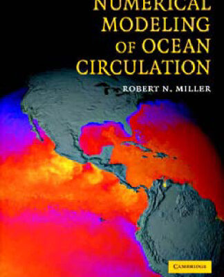 خرید و دانلود نسخه کامل کتاب Numerical Modeling of Ocean Circulation