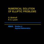 خرید و دانلود نسخه کامل کتاب Numerical Solution of Elliptic Problems