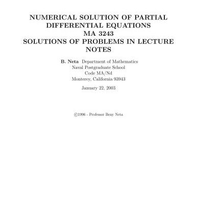 خرید و دانلود نسخه کامل کتاب Numerical Solution of Partial Differential Equations: Solutions of Problems in Lecture Notes