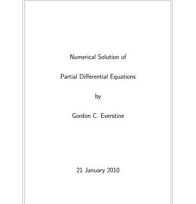 خرید و دانلود نسخه کامل کتاب Numerical Solution of Partial Differential Equations