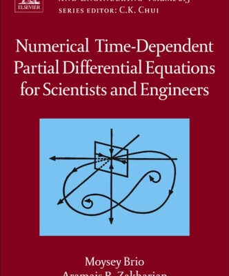 خرید و دانلود نسخه کامل کتاب Numerical Time-Dependent Partial Differential Equations for Scientists and Engineers