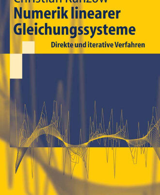 خرید و دانلود نسخه کامل کتاب Numerik linearer Gleichungssysteme: Direkte und iterative Verfahren