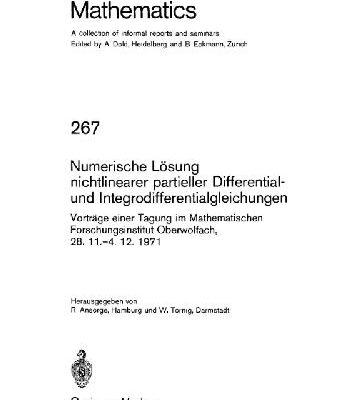 خرید و دانلود نسخه کامل کتاب Numerische Losung Nichtlinearer Partieller Differential- Und Integrodifferentialgleichungen