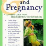 خرید و دانلود نسخه کامل کتاب Nutrition and Pregnancy : A Complete Guide from Preconception to Postdelivery