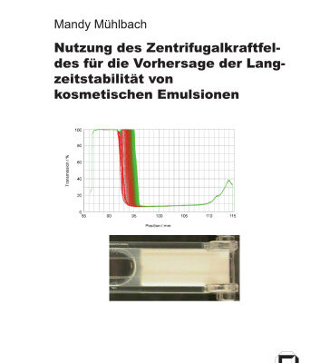 خرید و دانلود نسخه کامل کتاب Nutzung des Zentrifugalkraftfeldes fur die Vorhersage der Langzeitstabilitat von kosmetischen Emulsionen German