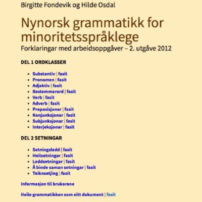 خرید و دانلود نسخه کامل کتاب Nynorsk grammatikk for minoritetsspråklege : Forklaringar med arbeidsoppgåver (+ fasit)