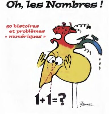 خرید و دانلود نسخه کامل کتاب Oh, les nombres ! 50 histoires et problèmes numériques