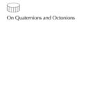 خرید و دانلود نسخه کامل کتاب On quaternions and octonions: their geometry, arithmetic and symmetry