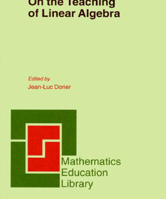 خرید و دانلود نسخه کامل کتاب On the Teaching of Linear Algebra