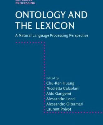 خرید و دانلود نسخه کامل کتاب Ontology and the Lexicon: A Natural Language Processing Perspective (Studies in Natural Language Processing)