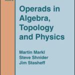خرید و دانلود نسخه کامل کتاب Operads in algebra, topology and physics