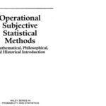 خرید و دانلود نسخه کامل کتاب Operational subjective statistical methods: a mathematical, philosophical, and historical introduction