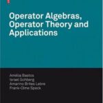 خرید و دانلود نسخه کامل کتاب Operator algebras, operator theory and applications