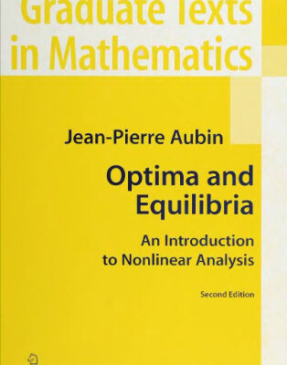 خرید و دانلود نسخه کامل کتاب Optima and Equilibria: An Introduction to Nonlinear Analysis