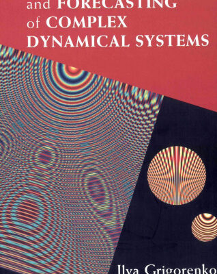 خرید و دانلود نسخه کامل کتاب Optimal Control and Forecasting of Complex Dynamical Systems