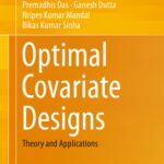 خرید و دانلود نسخه کامل کتاب Optimal Covariate Designs: Theory and Applications