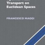 خرید و دانلود نسخه کامل کتاب Optimal Mass Transport on Euclidean Spaces