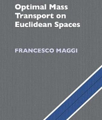 خرید و دانلود نسخه کامل کتاب Optimal Mass Transport on Euclidean Spaces