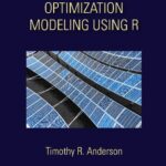 خرید و دانلود نسخه کامل کتاب Optimization Modelling Using R