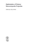 خرید و دانلود نسخه کامل کتاب Optimization of Polymer Nanocomposite Properties