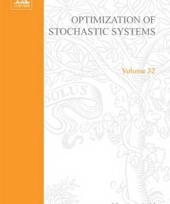 خرید و دانلود نسخه کامل کتاب Optimization of stochastic systems