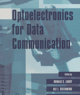 خرید و دانلود نسخه کامل کتاب Optoelectronics for Data Communication