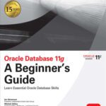 خرید و دانلود نسخه کامل کتاب Oracle Database 11g, A Beginner’s Guide