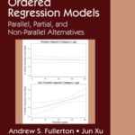 خرید و دانلود نسخه کامل کتاب Ordered regression models : parallel, partial, and non-parallel alternatives