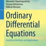 خرید و دانلود نسخه کامل کتاب Ordinary Differential Equations: Analytical Methods and Applications