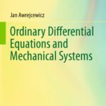 خرید و دانلود نسخه کامل کتاب Ordinary Differential Equations and Mechanical Systems