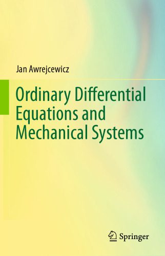 خرید و دانلود نسخه کامل کتاب Ordinary Differential Equations and Mechanical Systems_68ae9ddf6f74b.jpeg خرید و دانلود نسخه کامل کتاب Ordinary Differential Equations and Mechanical Systems