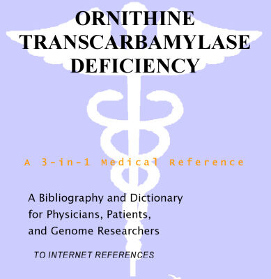 خرید و دانلود نسخه کامل کتاب Ornithine Transcarbamylase Deficiency – A Bibliography and Dictionary for Physicians, Patients, and Genome Researchers