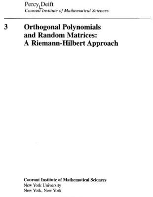 خرید و دانلود نسخه کامل کتاب Orthogonal polynomials and random matrices: a Riemann-Hilbert approach