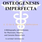 خرید و دانلود نسخه کامل کتاب Osteogenesis Imperfecta – A Bibliography and Dictionary for Physicians, Patients, and Genome Researchers