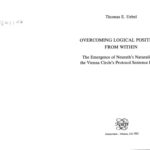 خرید و دانلود نسخه کامل کتاب Overcoming Logical Positivism from Within. The Emergence of Neurath’s Naturalism in the Vienna Circle’s Protocol Sentence Debate.