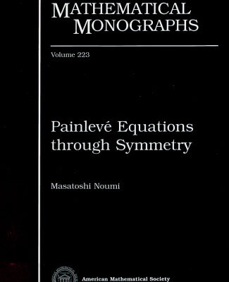 خرید و دانلود نسخه کامل کتاب Painlevé Equations through Symmetry