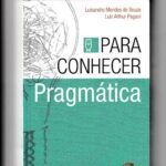 خرید و دانلود نسخه کامل کتاب Para conhecer pragmática