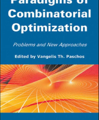 خرید و دانلود نسخه کامل کتاب Paradigms of Combinatorial Optimization: Problems and New Approaches
