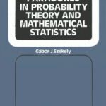 خرید و دانلود نسخه کامل کتاب Paradoxes in Probability Theory and Mathematical Statistics (Mathematics and its Applications)