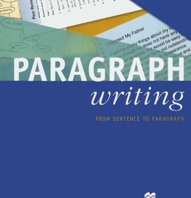 خرید و دانلود نسخه کامل کتاب Paragraph Writing: From Sentence to Paragraph