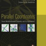 خرید و دانلود نسخه کامل کتاب Parallel Coordinates: Visual Multidimensional Geometry and Its Applications