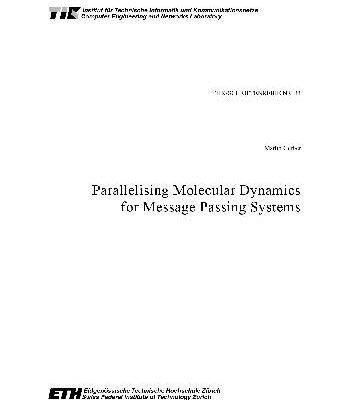 خرید و دانلود نسخه کامل کتاب Parallelising Molecular Dynamics for Message Passing Systems (Berichte Aus Der Informatik)