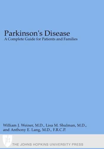 خرید و دانلود نسخه کامل کتاب Parkinson’s Disease: A Complete Guide for Patients and Families (A Johns Hopkins Press Health Book)_68b46486b5c77.jpeg خرید و دانلود نسخه کامل کتاب Parkinson’s Disease: A Complete Guide for Patients and Families (A Johns Hopkins Press Health Book)