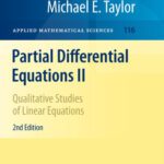 خرید و دانلود نسخه کامل کتاب Partial Differential Equations II: Qualitative Studies of Linear Equations