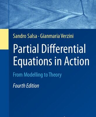 خرید و دانلود نسخه کامل کتاب Partial Differential Equations in Action – From Modelling to Theory