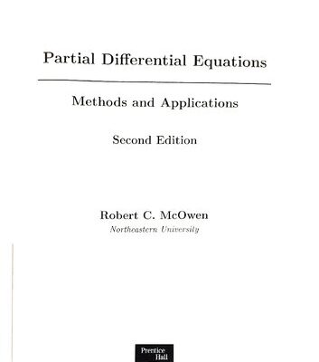 خرید و دانلود نسخه کامل کتاب Partial Differential Equations: Methods and Applications (2nd Edition). By Robert C. McOwen. 2003 Edition