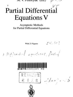 خرید و دانلود نسخه کامل کتاب Partial Differential Equations V: Asymptotic Methods for Partial Differential Equations
