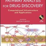 خرید و دانلود نسخه کامل کتاب Pathway Analysis for Drug Discovery: Computational Infrastructure and Applications