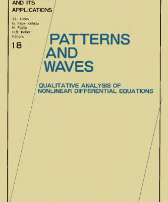 خرید و دانلود نسخه کامل کتاب Patterns and Waves: Qualitative Analysis of Nonlinear Differential Equations
