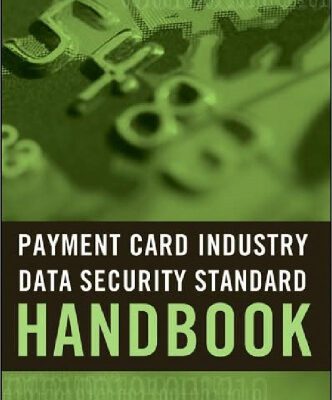 خرید و دانلود نسخه کامل کتاب Payment Card Industry Data Security Standard Handbook